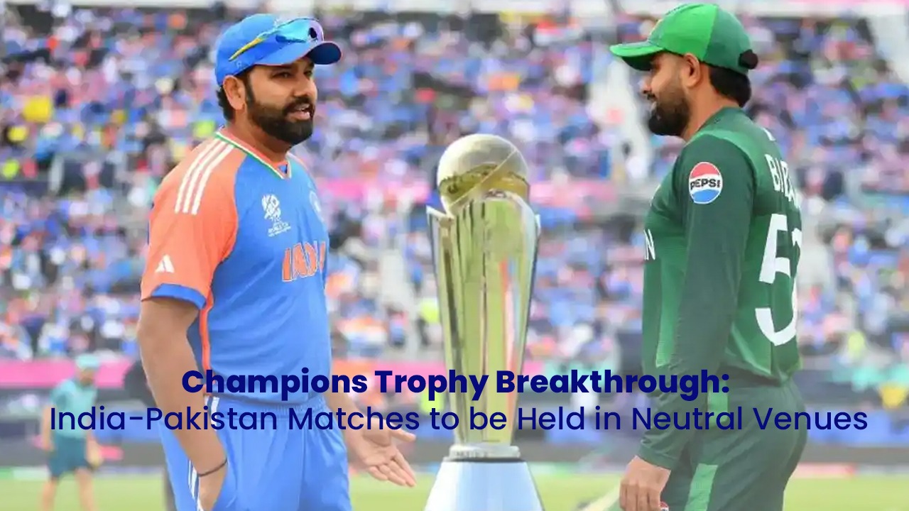 Champions Trophy Breakthrough