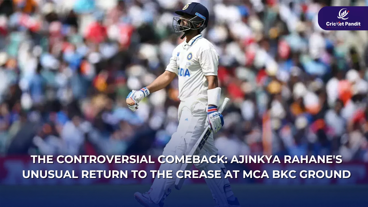 Ajinkya Rahane's Comeback